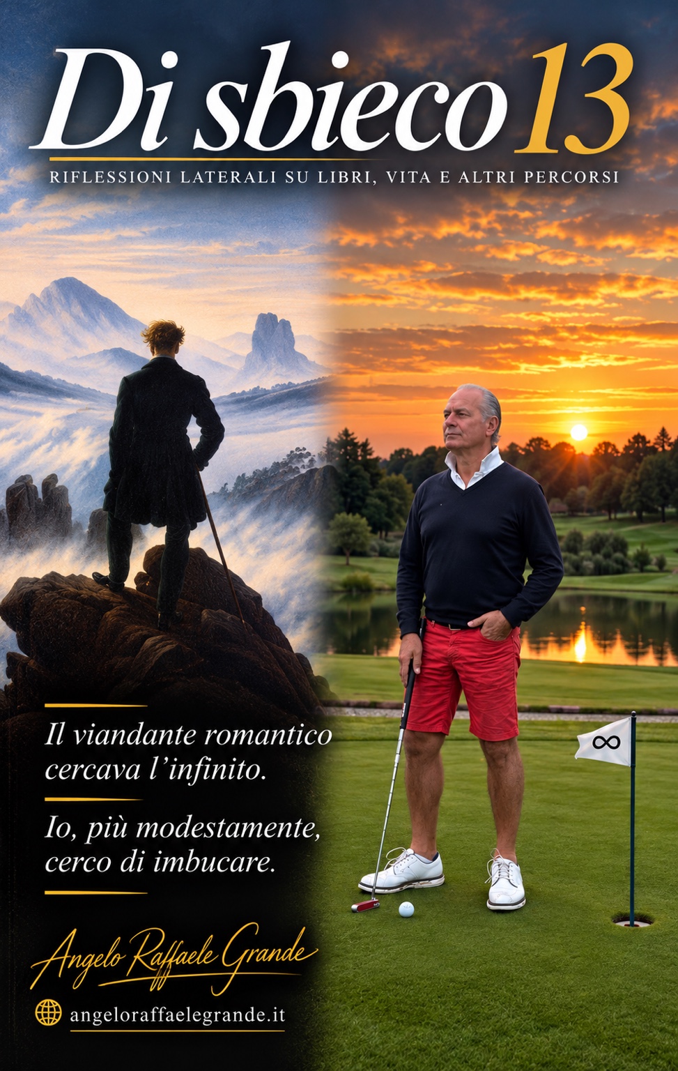 Di sbieco #13: Il viandante e il golfista
